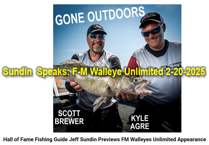 image links to announcement about Jeff Sundin speaking at the Fargo Moorhead Walleyes Unlimited annual meeting