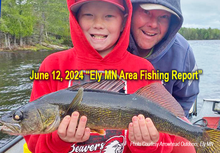 image links to fishing report from arrowhead outdoors about the Ely Minnesota area