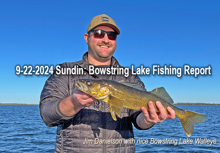 image links to freport by walleye fishing guide jeff Sundin about Bowstring lake 