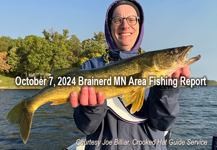 image links to fishing report from the Brainerd MN area by Joe Billiar