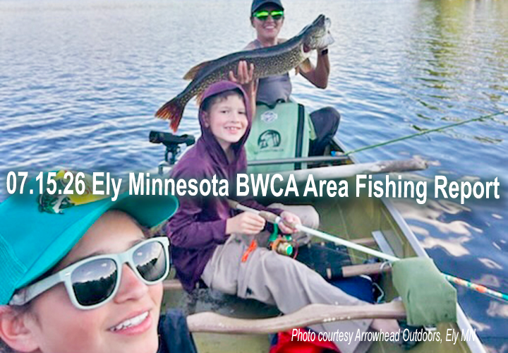 image links to fishing report from the Ely Minnesota region
