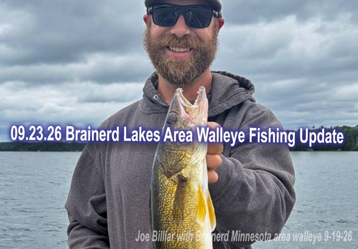 Image links to Brainerd area fishing report by Joe Billiar