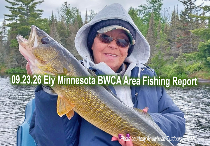 image links to fishing report from the Ely Minnesota region 